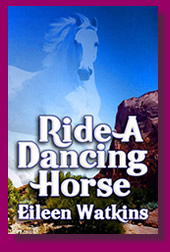 Ride a Dancing Horse